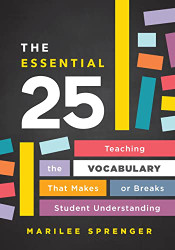 Essential 25: Teaching the Vocabulary That Makes or Breaks