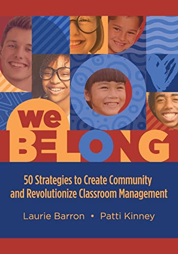 We Belong: 50 Strategies to Create Community and Revolutionize