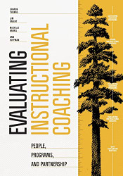 Evaluating Instructional Coaching: People Programs and Partnership