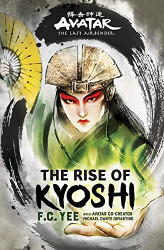 Avatar The Last Airbender: The Rise of Kyoshi