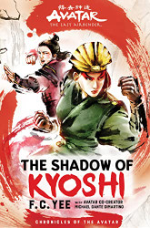 Avatar The Last Airbender: The Shadow of Kyoshi