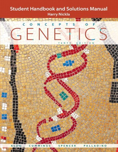 Student Handbook And Solutions Manual For Concepts Of Genetics