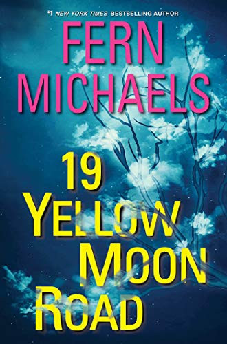 19 Yellow Moon Road: An Action-Packed Novel of Suspense