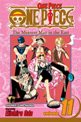 One Piece Vol. 11: The Meanest Man in the East