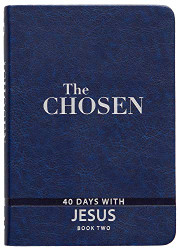 Chosen Book Two: 40 Days with Jesus