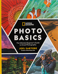 National eographic Photo Basics: The Ultimate Beginner's uide to