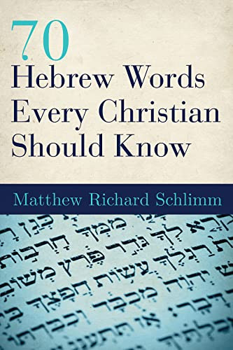 70 Hebrew Words Every Christian Should Know
