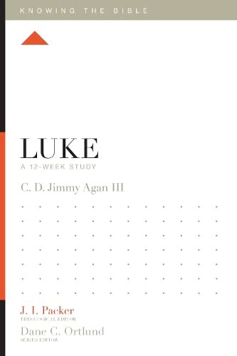Luke: A 12-Week Study (Knowing the Bible)