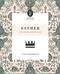 Esther: The Hidden Hand of God (Flourish Bible Study)