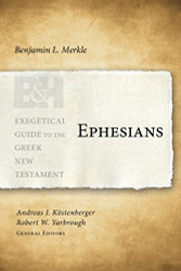 Ephesians (Exegetical Guide to the Greek New Testament)