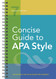 Concise Guide to APA Style: