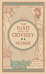 Iliad & The Odyssey