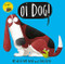 Oi Dog!