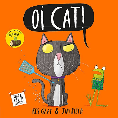 Oi Cat! (Oi Frog and Friends)