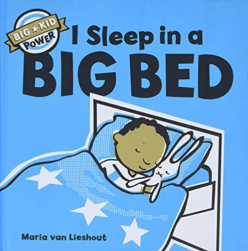 I Sleep in a Big Bed: