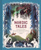 Nordic Tales: Folktales from Norway Sweden Finland Iceland and Denmark