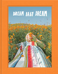 Dream Baby Dream: