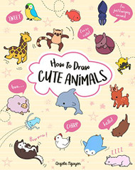 How to Draw Cute Animals (Volume 2)
