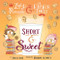 Short & Sweet (Volume 4) (Lady Pancake & Sir French Toast)