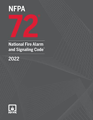 NFPA 72 National Fire Alarm and Signaling Code 2022 Edition