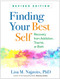 Finding Your Best Self Revised Edition: Recovery from Addiction Trauma or Both