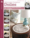 Absolutely Gorgeous Doilies: Crochet
