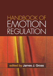 Handbook Of Emotion Regulation