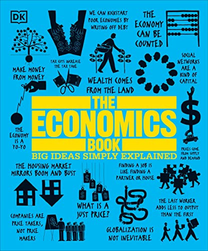 Economics Book: Big Ideas Simply Explained