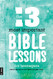 13 Most Important Bible Lessons For Teenagers
