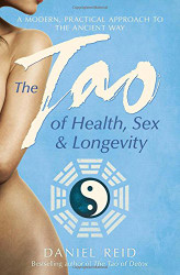 Tao of Health Sex and Longevity