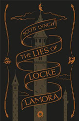 Lies of Locke Lamora: Collector's Tenth Anniversary Limited Edition
