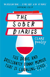 Sober Diaries: How one woman stopped drinking and started living