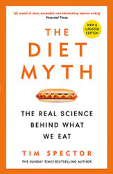Diet Myth: The Real Science Behind What We Eat