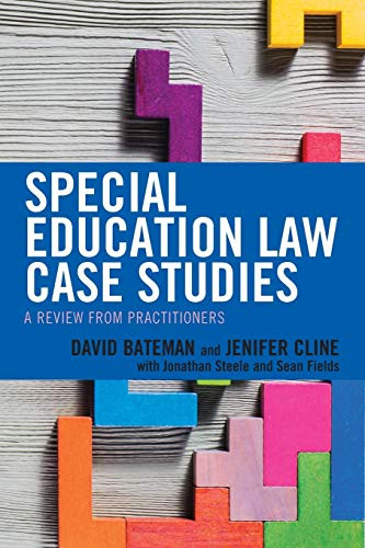 Special Education Law Case Studies: A Review from Practitioners