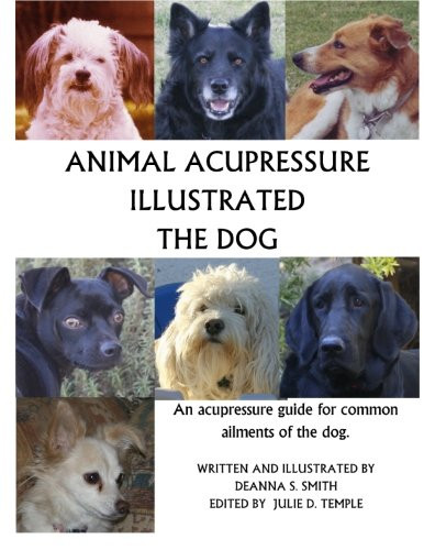 Animal Acupressure Illustrated The Dog