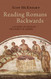 Reading Romans Backwards: A Gospel of Peace in the Midst of Empire