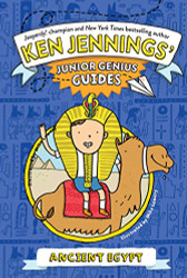 Ancient Egypt (Ken Jennings' Junior Genius Guides)