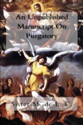 Unpublished Manuscript On Purgatory