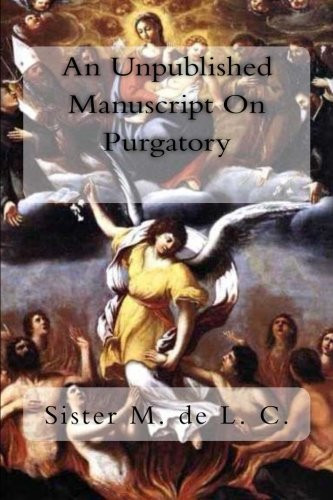 Unpublished Manuscript On Purgatory