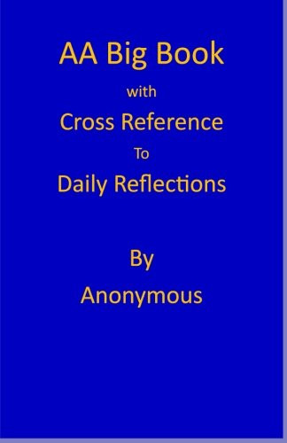 AA Big Book: Daily Reflections Cross Reference annotation