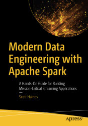 Modern Data Engineering with Apache Spark