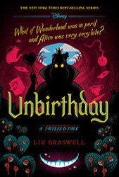 Unbirthday (A Twisted Tale): A Twisted Tale