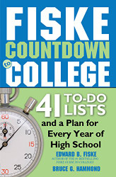 Fiske Countdown to College: 41 To-Do Lists and a Plan for Every