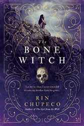 Bone Witch (The Bone Witch 1)