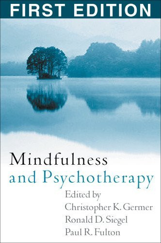 Mindfulness And Psychotherapy
