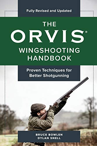 Orvis Wingshooting Handbook Fully Revised and Updated