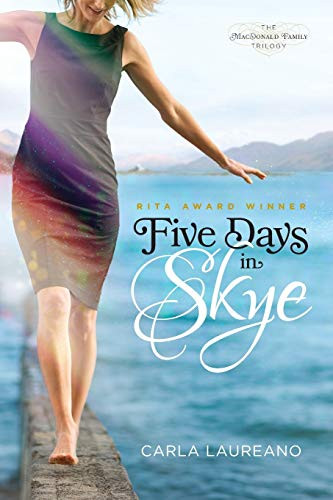 Five Days in Skye (The MacDonald Family Trilogy)