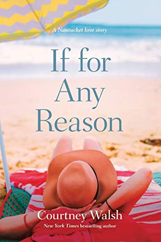 If for Any Reason (A Nantucket Love Story)