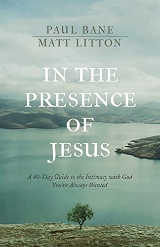 In the Presence of Jesus