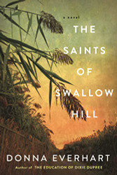Saints of Swallow Hill: A Fascinating Depression Era Historical Novel